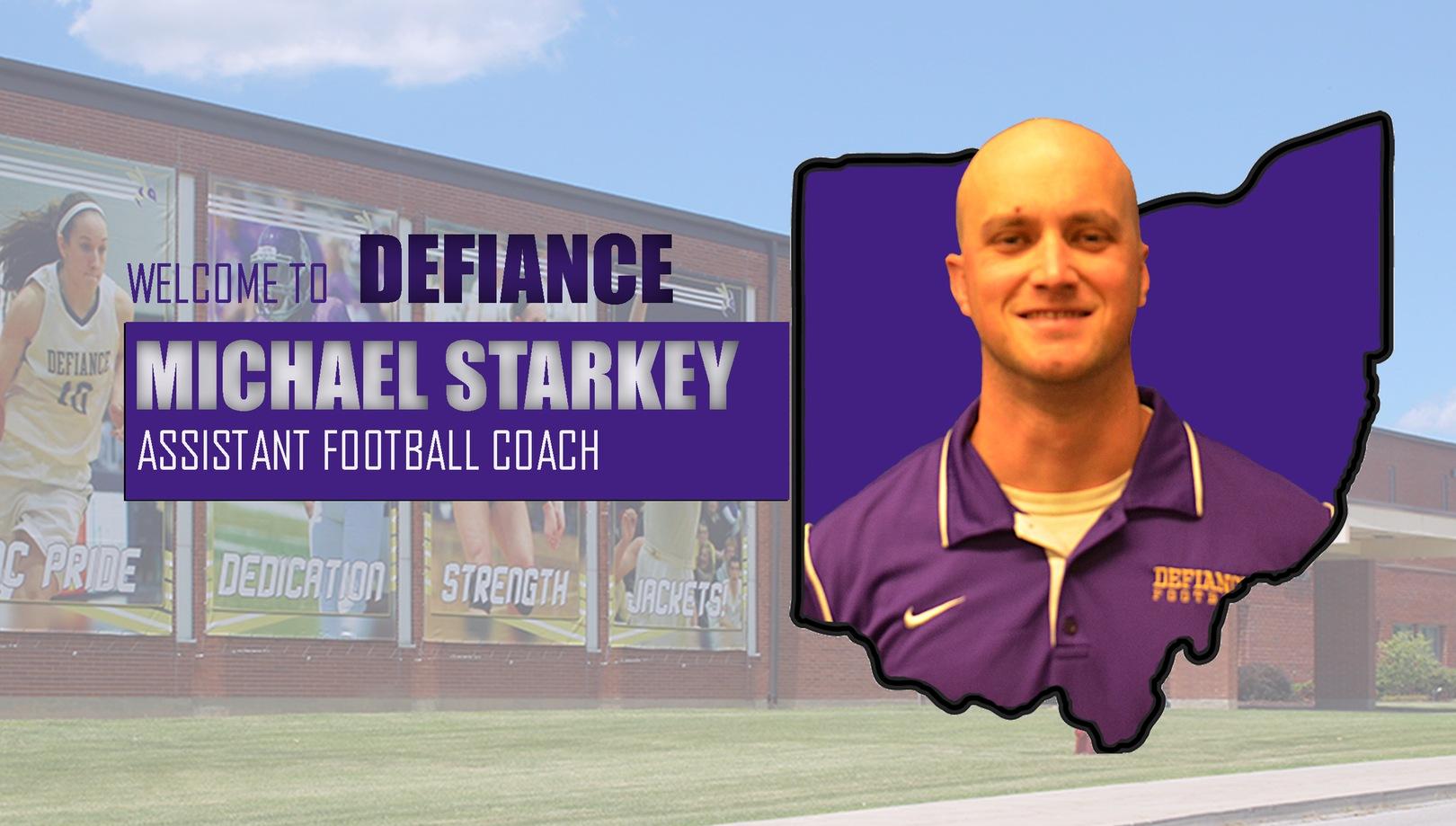 Defiance Welcomes Michael Starkey to Coaching Staff